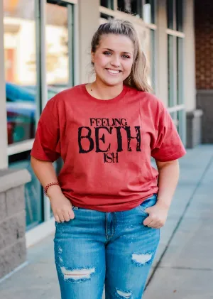 Feeling Bethish Tee