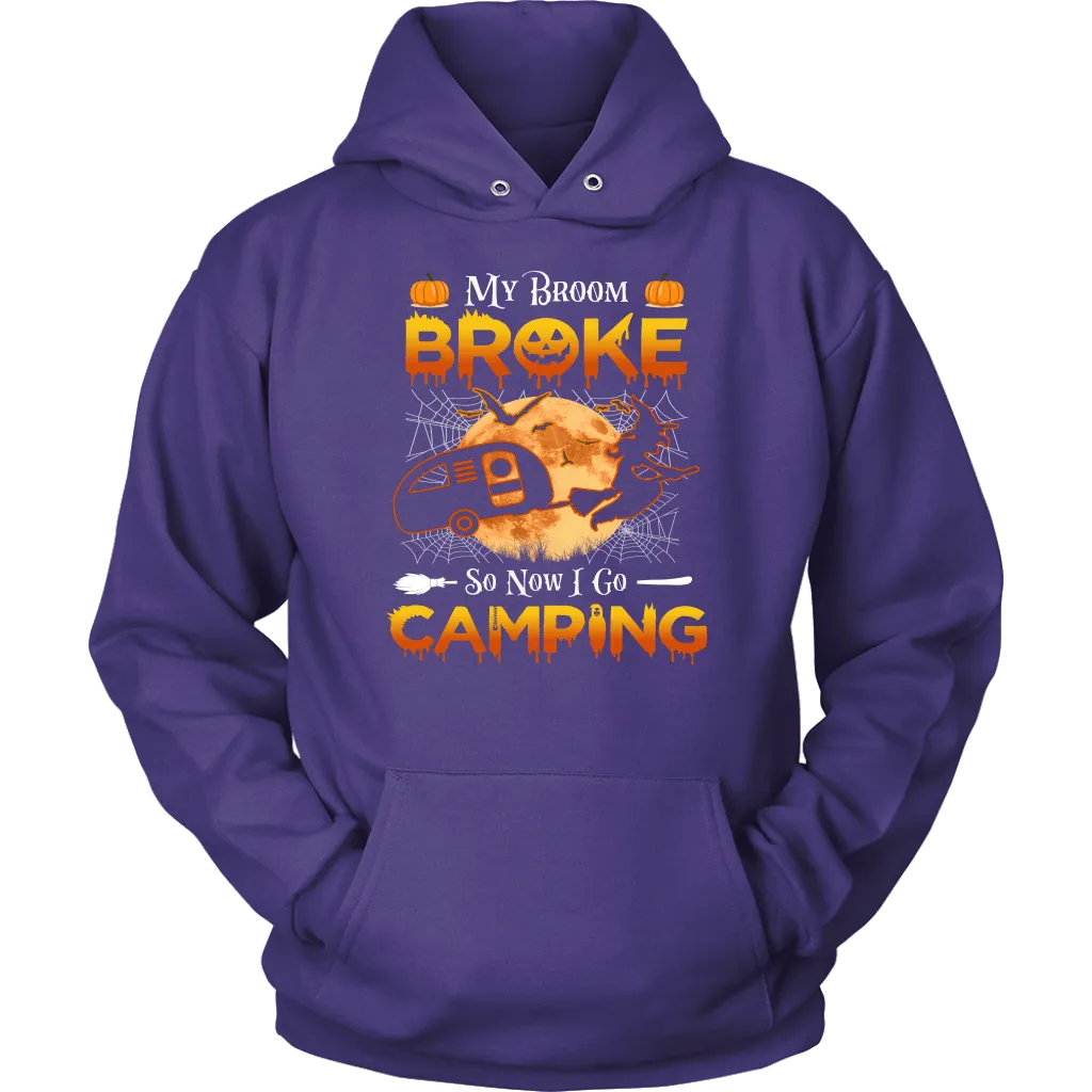 Funny "My Broom Broke So Now I Go Camping" Halloween Camping Shirts and Hoodies