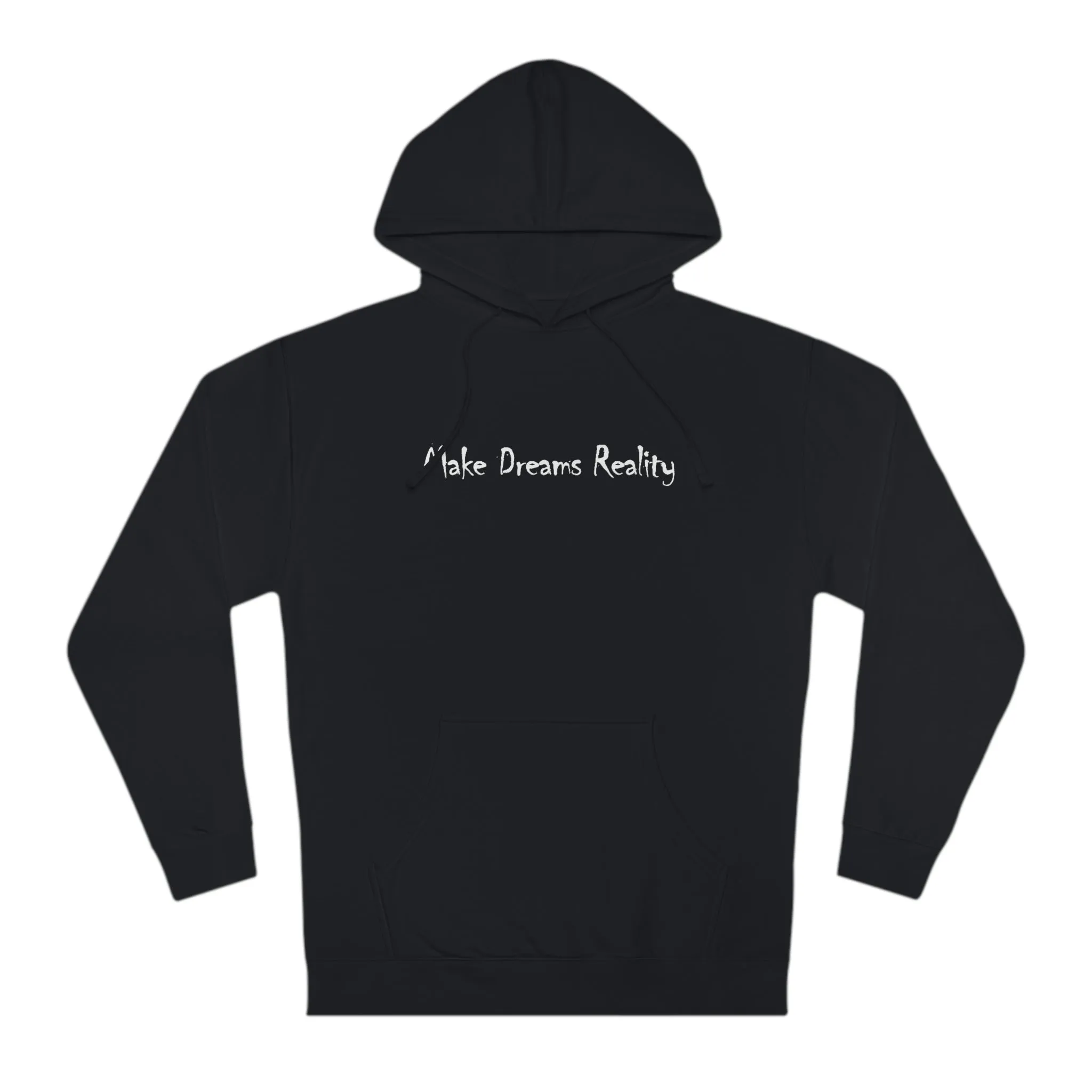 Make Dreams Reality Hoodie 1