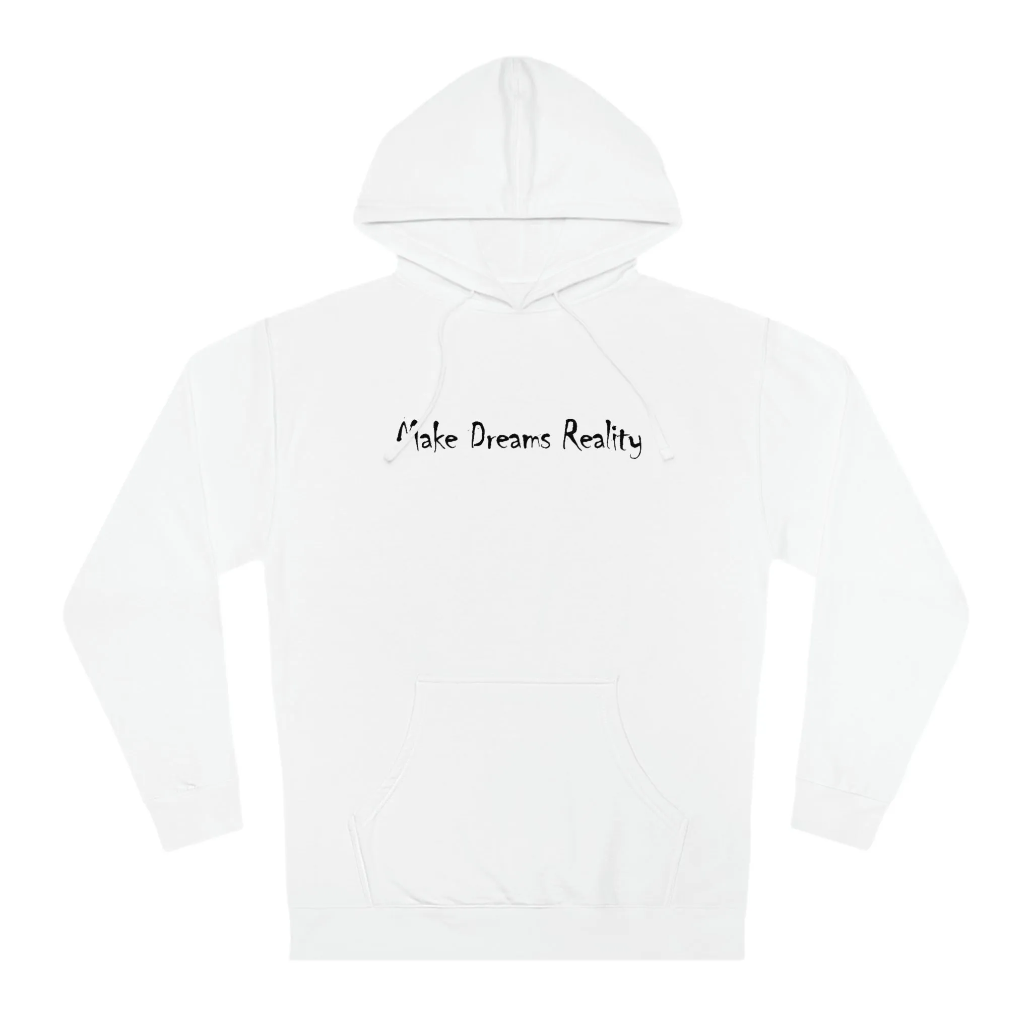 Make Dreams Reality Hoodie 1