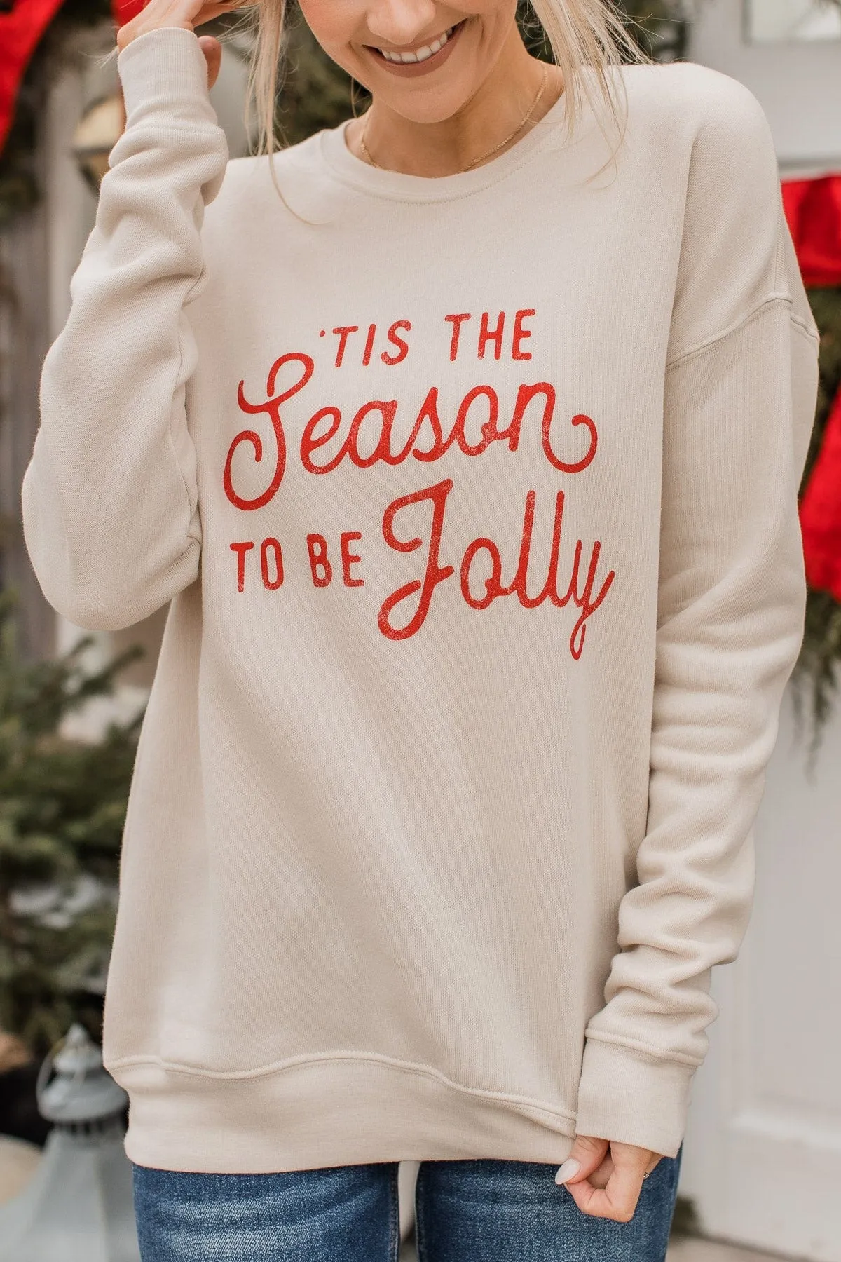 "Tis The Season To Be Jolly" Crew Neck- Beige