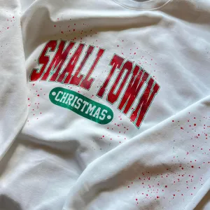 Small Town Christmas Splatter Crewneck Sweatshirt