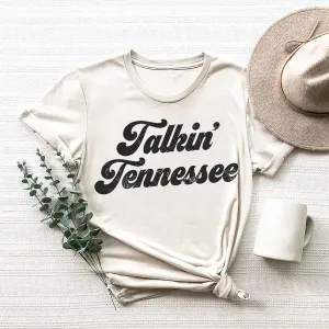 Talkin Tennessee Graphic Tee